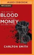 Blood Money: The Du Pont Heir and the Murder of an Olympic Athlete