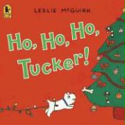 Ho, Ho, Ho, Tucker!