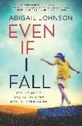 Even If I Fall