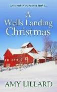 A Wells Landing Christmas