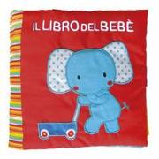 Il libro del bebè. Elefante