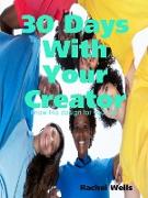 30 Days with Your Creator