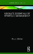 Absolute Essentials of Strategic Management