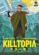 Killtopia Vol 1