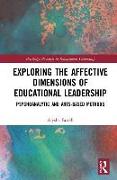 Exploring the Affective Dimensions of Educational Leadership