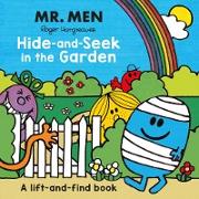Mr. Men: Hide-and-Seek in the Garden (A Lift-and-Find book)