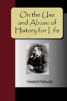 On the Use and Abuse of History for Life