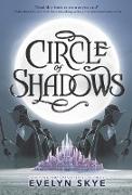 Circle of Shadows