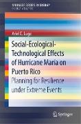 Social-Ecological-Technological Effects of Hurricane María on Puerto Rico