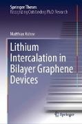 Lithium Intercalation in Bilayer Graphene Devices