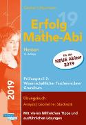 Erfolg im Mathe-Abi 2019 Hessen Grundkurs Prüfungsteil 2: Wissenschaftlicher Taschenrechner