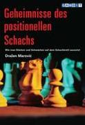 Geheimnisse Des Positionellen Schachs