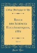 Revue des Sciences Ecclésiastiques, 1881, Vol. 43 (Classic Reprint)