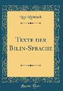 Texte der Bilin-Sprache (Classic Reprint)