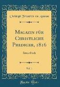 Magazin für Christliche Prediger, 1816, Vol. 1