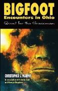 Bigfoot Encounters in Ohio