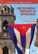 Decolonizing Theology in Revolution