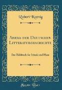 Abriß der Deutschen Litteraturgeschichte