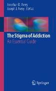 The Stigma of Addiction