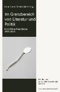 Im Grenzbereich von Literatur und Politik