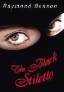 The Black Stiletto: The First Diary