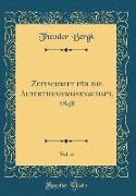 Zeitschrift für die Alterthumswissenschaft, 1848, Vol. 6 (Classic Reprint)