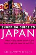 Shopping Guide to Japan: What to Buy, Where to Buy It, and How to Get the Most Out of Your Yen!