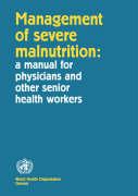 Management of Severe Malnutrition