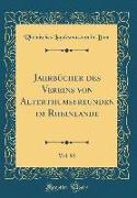 Jahrbücher des Vereins von Alterthumsfreunden im Rheinlande, Vol. 92 (Classic Reprint)