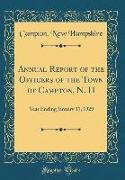 Annual Report of the Officers of the Town of Campton, N. H