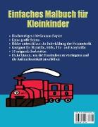 Einfaches Malheft Für Die Vorschule: Ein Malbuch Für Kleinkinder Mit Extra Dicken Linien: 50 Original-Entwürfe Von Autos, Flugzeugen, Zügen, Booten Un