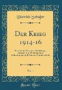 Der Krieg 1914-16, Vol. 1