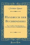 Handbuch der Buchbinderei