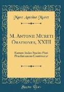 M. Antonii Mureti Orationes, XXIII