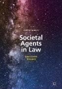 Societal Agents in Law