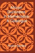 African Doctorates in Mathematics. a Catalogue