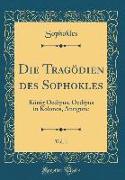 Die Tragödien des Sophokles, Vol. 1