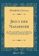 Jesus der Nazarener