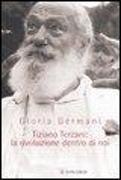 Tiziano Terzani: la rivoluzione dentro di noi