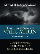 Dark Side of Valuation, The