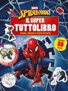 Il super tuttolibro. Spiderman. Con adesivi