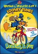 Impara l'inglese con i Looney Tunes. Reading & fun. Con adesivi