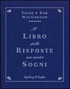 Il libro delle risposte nei nostri sogni