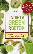 La dieta green & detox. Dieci giorni per depurarsi, dimagrire e sentirsi di nuovo in forma