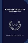 History of Herodotus: A New English Version: 3
