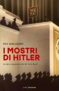 I mostri di Hitler. La storia soprannaturale del Terzo Reich