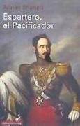 Espartero, el Pacificador