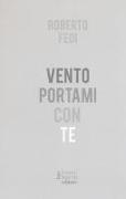 Vento portami con te