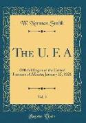 The U. F. A, Vol. 5: Official Organ of the United Farmers of Alberta, January 15, 1926 (Classic Reprint)