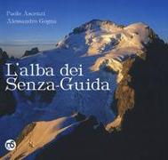 L'alba dei senza-guida